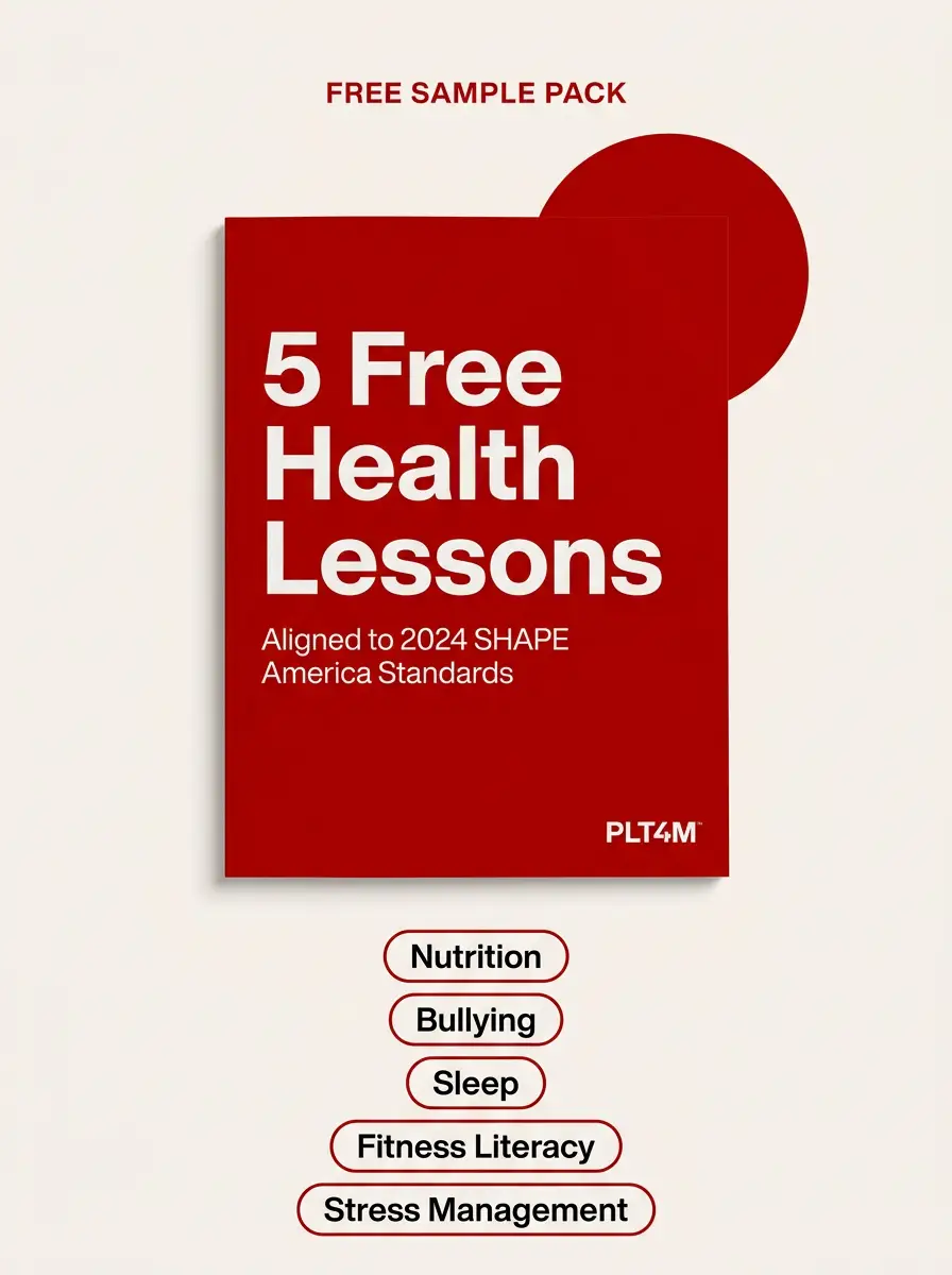 PLT4M 5 Free Health Lessons sample pack mockup — aligned to 2024 SHAPE America Standards